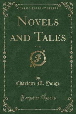 Book cover for Novels and Tales, Vol. 10 (Classic Reprint)