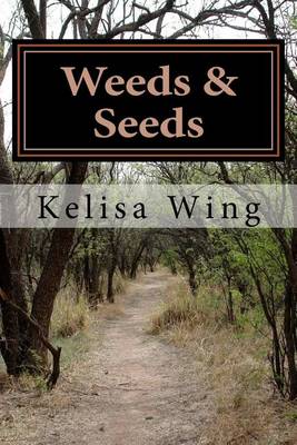 Book cover for Weeds & Seeds