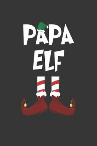 Cover of Papa Elf Notebook