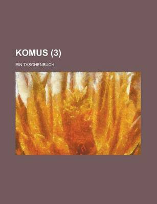 Book cover for Komus; Ein Taschenbuch (3 )