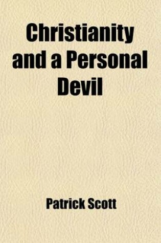 Cover of Christianity and a Personal Devil; An Essay