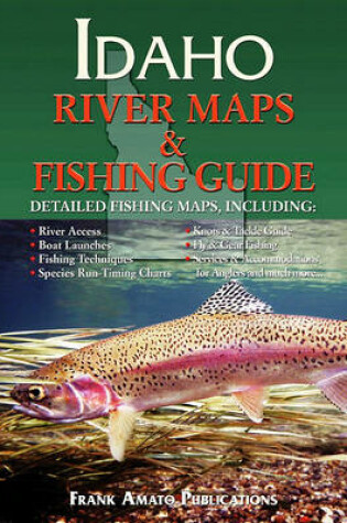 Cover of Idaho River Maps & Fishing Guide