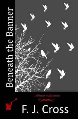 Cover of Beneath the Banner