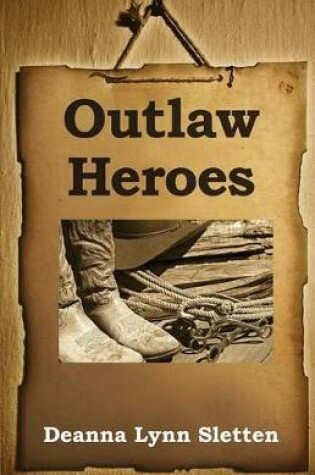 Cover of Outlaw Heroes