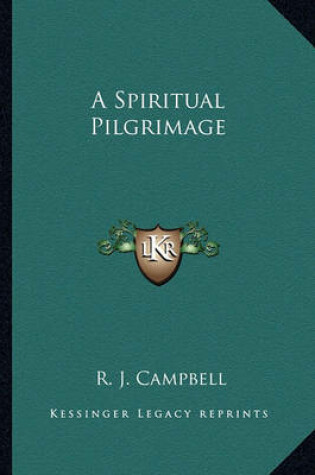 Cover of A Spiritual Pilgrimage