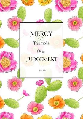 Cover of Mercy Triumphs Over Judgement