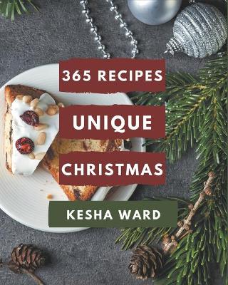 Book cover for 365 Unique Christmas Recipes