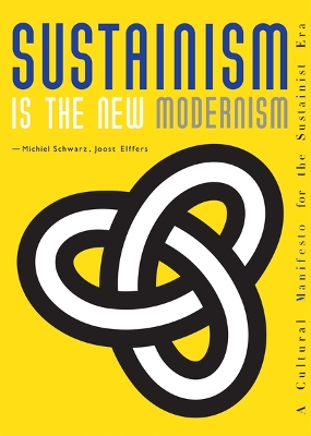Book cover for Sustainism is the New Modernism