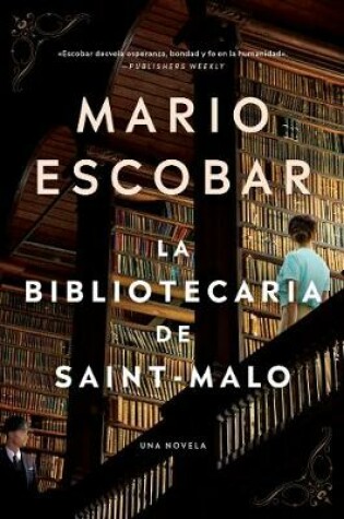 Cover of The Librarian of Saint-Malo \ La Bibliotecaria de Saint-Malo