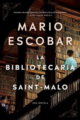 Book cover for The Librarian of Saint-Malo \ La Bibliotecaria de Saint-Malo