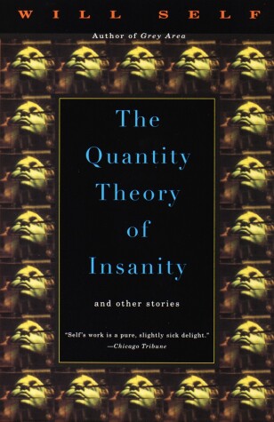 Book cover for The Quantity Theory of Insanity