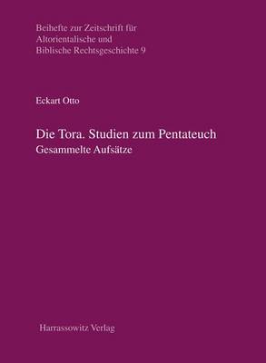 Book cover for Die Tora. Studien Zum Pentateuch