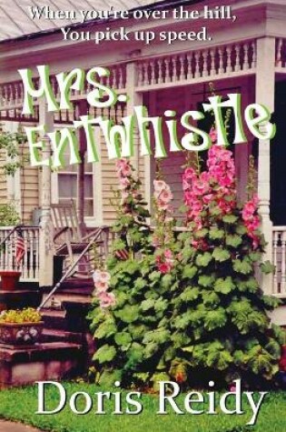 Cover of Mrs. Entwhistle