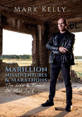 Book cover for Marillion, Misadventures & Marathons