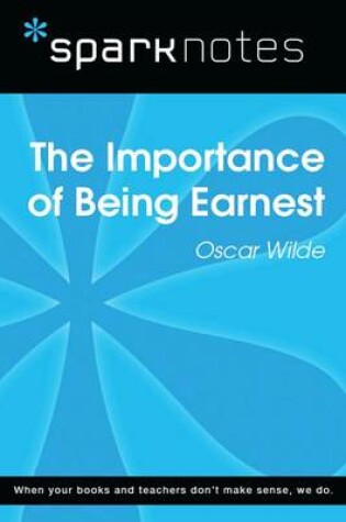 Cover of The Importance of Being Earnest (Sparknotes Literature Guide)