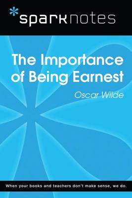 Book cover for The Importance of Being Earnest (Sparknotes Literature Guide)