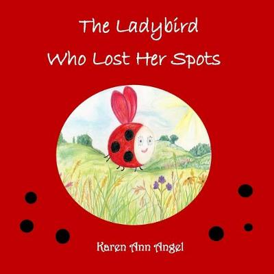 Cover of The Ladybird Who Lost Her Spots