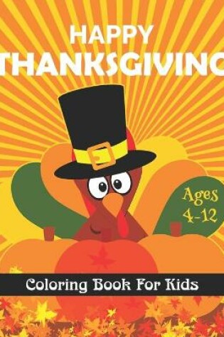 Cover of Thanksgiving Coloring Book For Kids