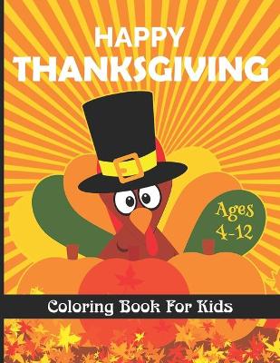 Book cover for Thanksgiving Coloring Book For Kids