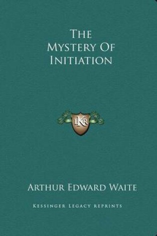 Cover of The Mystery of Initiation