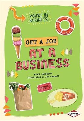 Book cover for Get a Job at a Business