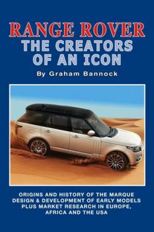 Cover of Range Rover the Creators of an Icon