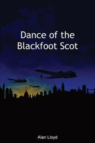 Cover of Dance of the Blackfoot Scot