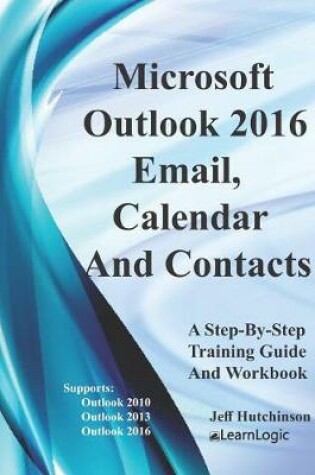 Cover of Microsoft Outlook - Email, Calendar and Contacts