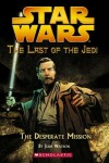 Book cover for Last of the Jedi: #1 The Desperate Mission