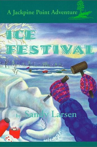 Cover of Ice Festival