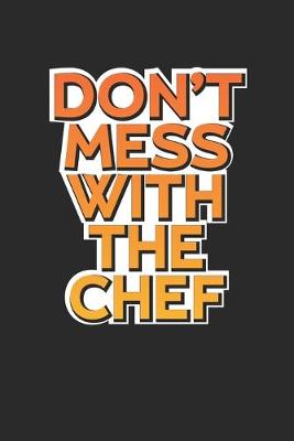 Book cover for Don't Mess With the Chef