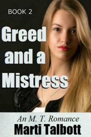 Cover of Greed and a Mistress