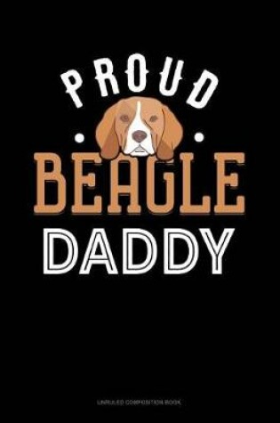 Cover of Proud Beagle Daddy