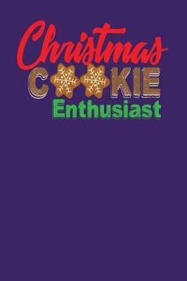 Book cover for Christmas Cookie Enthusiast