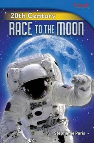 Cover of 20th Century: Race to the Moon