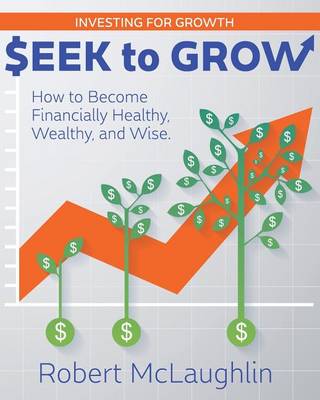 Book cover for Seek To Grow