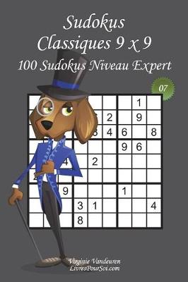 Cover of Sudokus Classiques 9 x 9 - Niveau Expert - N°7