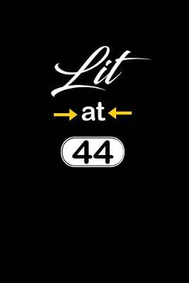 Book cover for Lit at 44