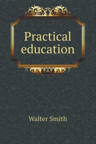 Cover of Practical education