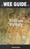 Book cover for A Wee Guide to William Wallace