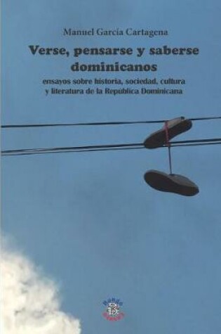 Cover of Verse, pensarse y saberse dominicanos