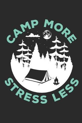 Book cover for Camp More Stress Less