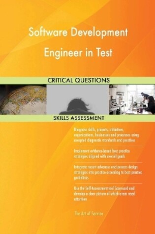 Cover of Software Development Engineer in Test Critical Questions Skills Assessment