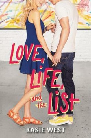 Cover of Love, Life, and the List