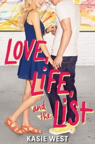 Love, Life, and the List