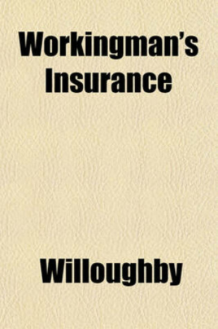 Cover of Workingman's Insurance