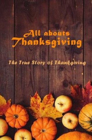 Cover of All abouts Thanksgiving