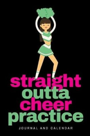 Cover of Straight Outta Cheer Practice