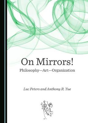 Book cover for On Mirrors! Philosophy-Art-Organization