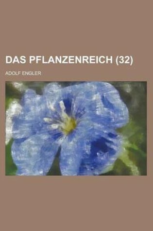 Cover of Das Pflanzenreich (32 )